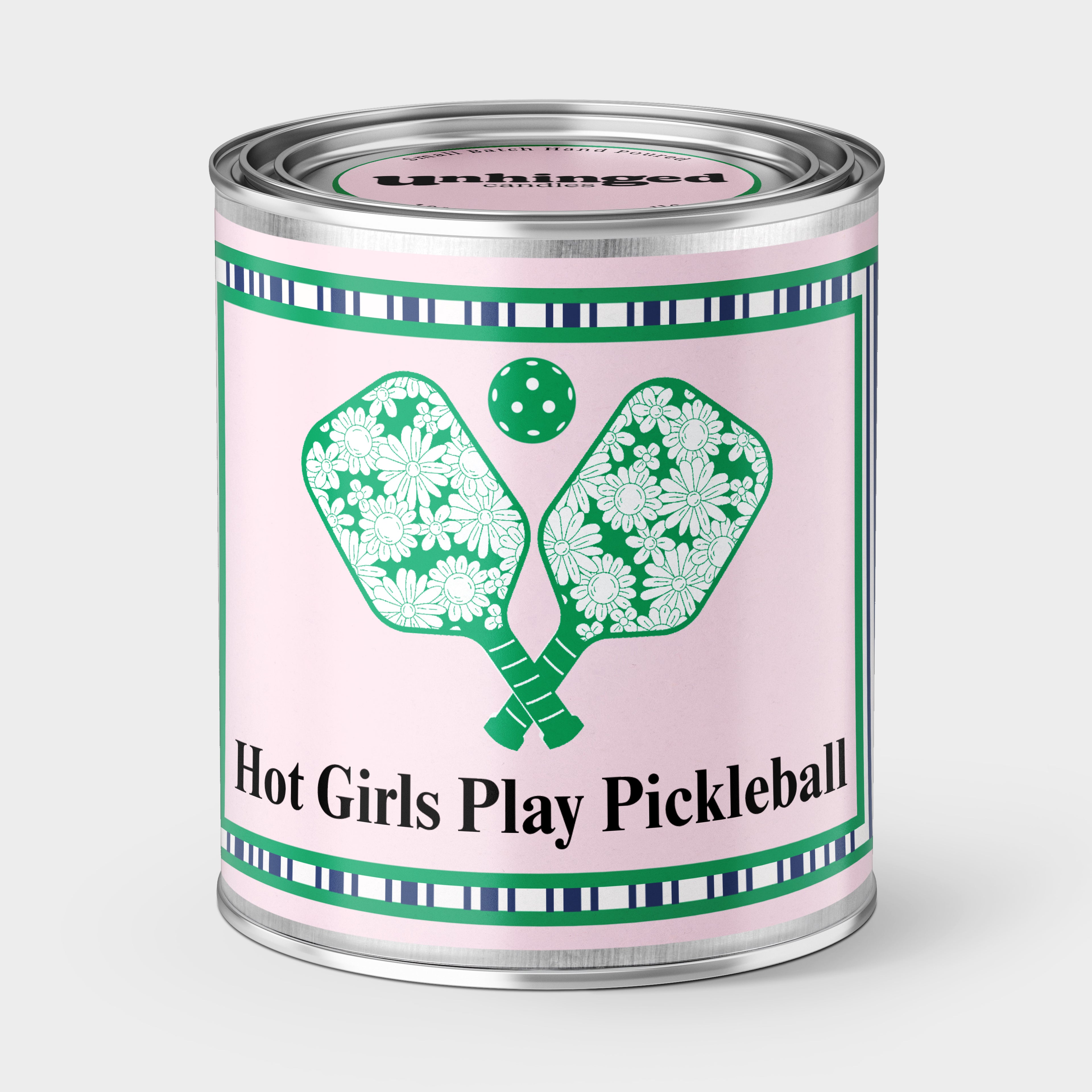 An Unhinged Paintcan Candle with two pickleball paddles crossed with the phrase "Hot Girls Play Pickleball"