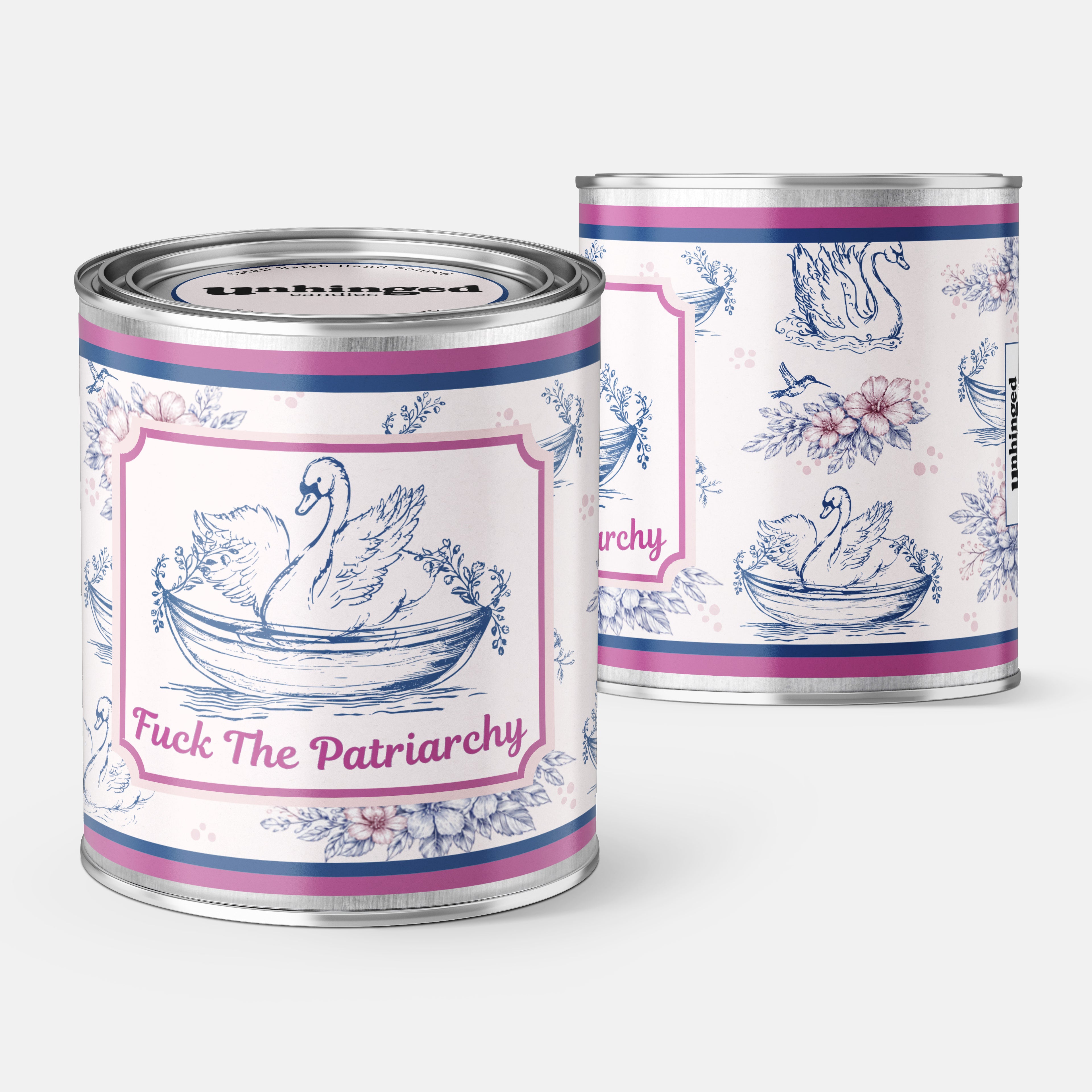Front and Back Pic of An Unhinged Paint Can Candle with a vintage swan design and 'Fuck The Patriarchy' text on a white background