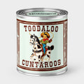 An Unhinged Pint Sized Paint can Candle with the phrase 'Toodaloo Cuntaroos' with a vintage drawing of a cowboy and horse illustration on a light blue background